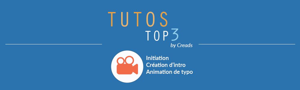 3 tutos spécial motion design : introduction et animation d&#039;éléments visuels