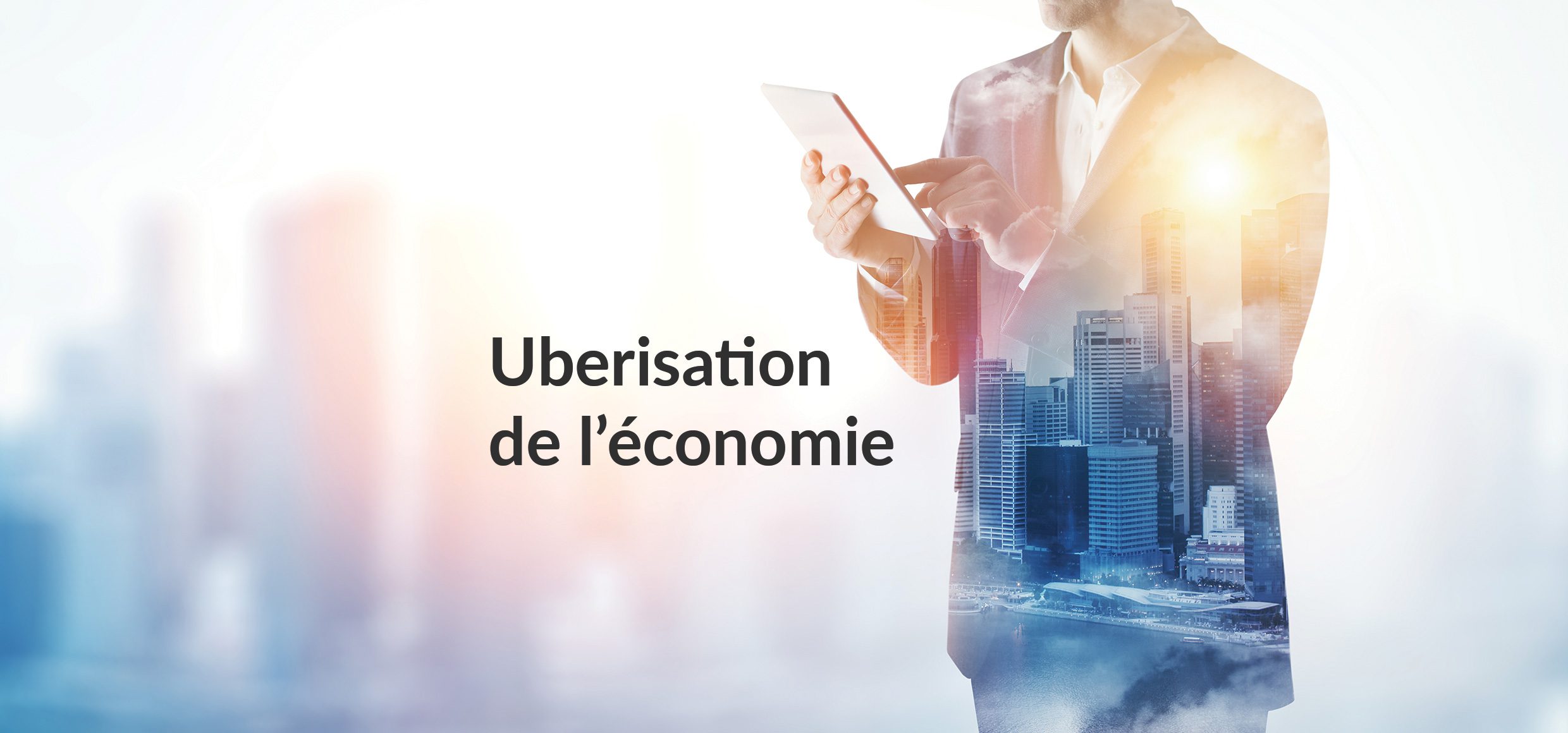 [Infographie] Les 11 secrets de l&#039;uberisation révélés.