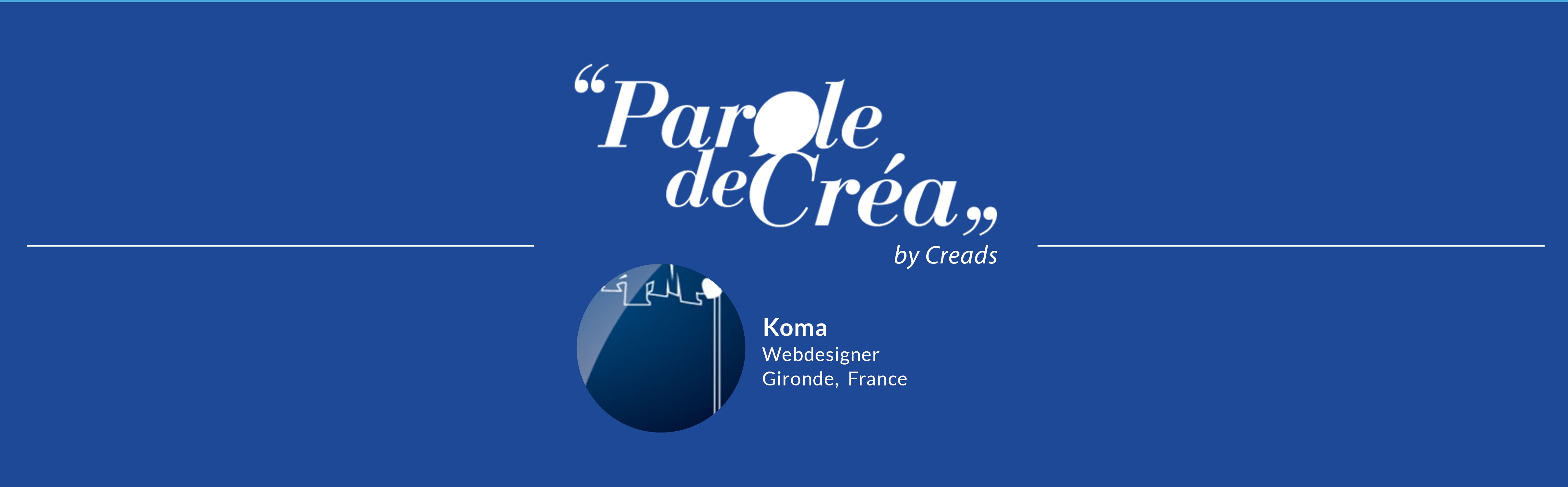 Paroles de Créa - Découvrez l&#039;interview de @Koma !