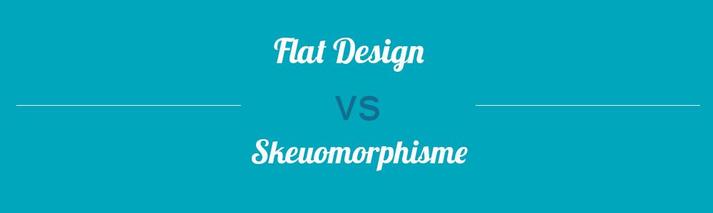 Flat Design vs Skeuomorphisme