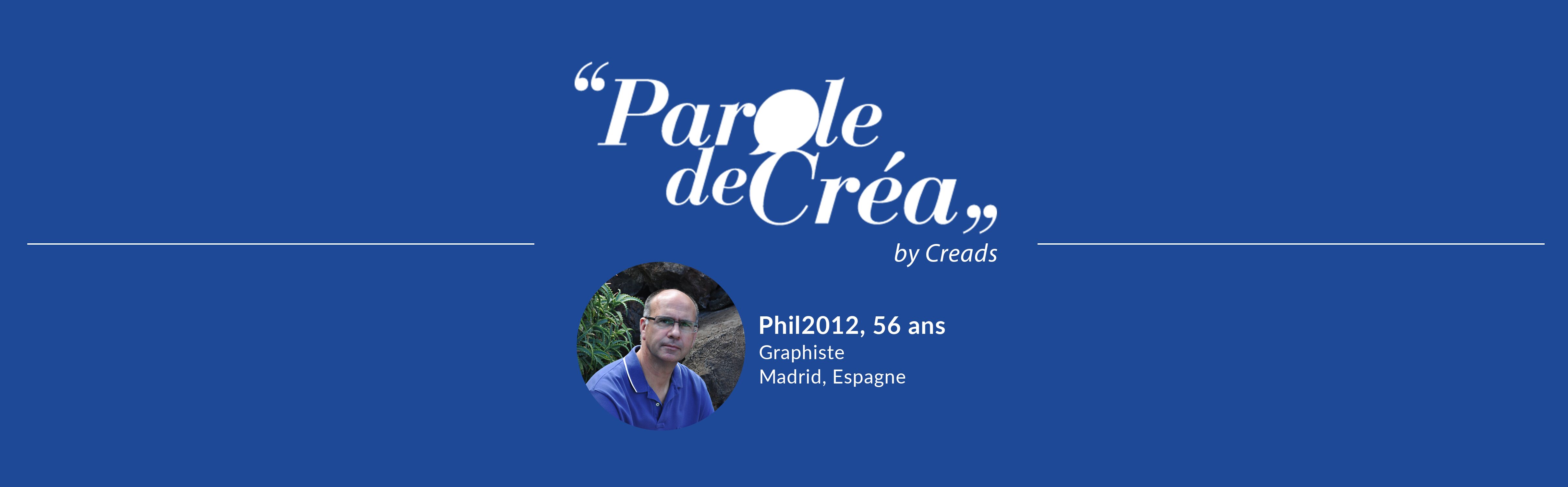 Paroles de phil2012, 56 ans, graphiste