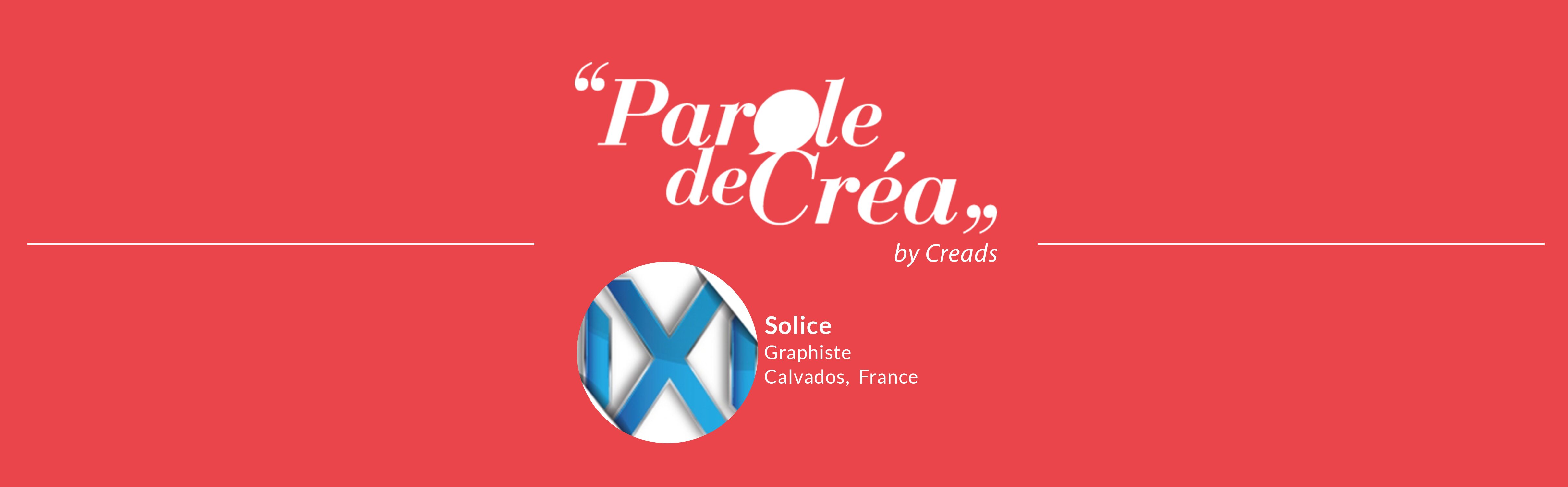 Paroles de Créa – Découvrez l’interview de @SOLICE !