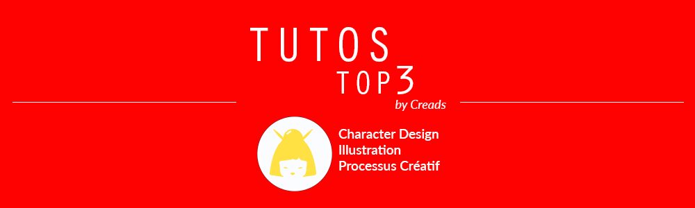 3 tutos spécial Character Design : à vous de rendre votre personnage vivant !