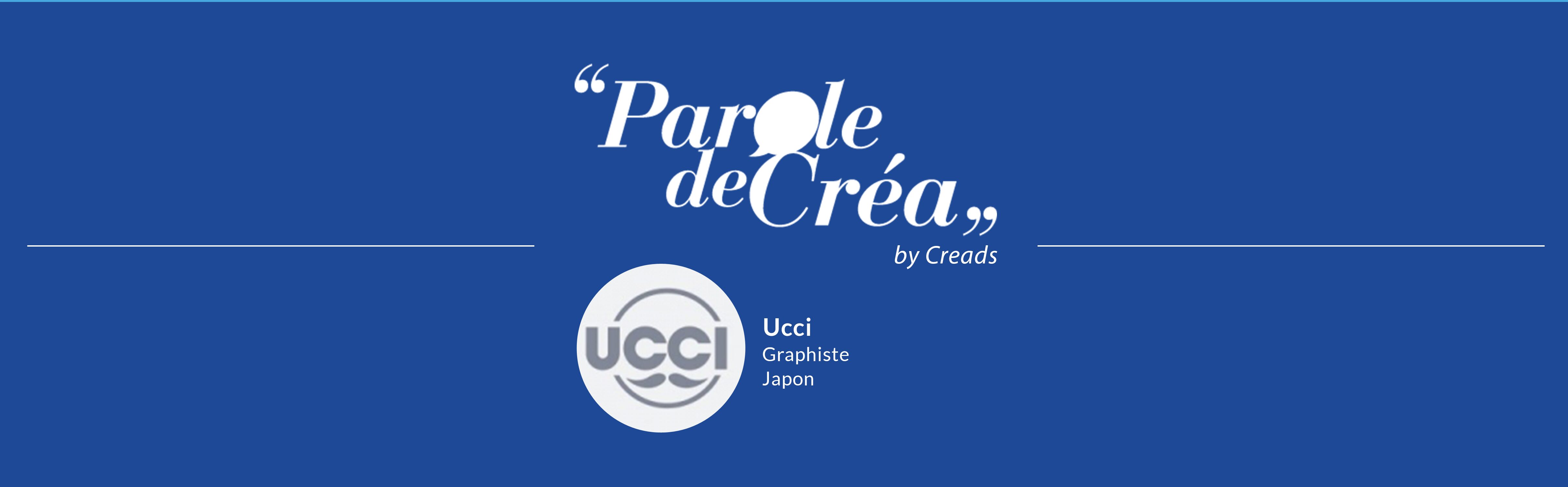 Paroles de Créa – Découvrez l’interview de @Ucci !
